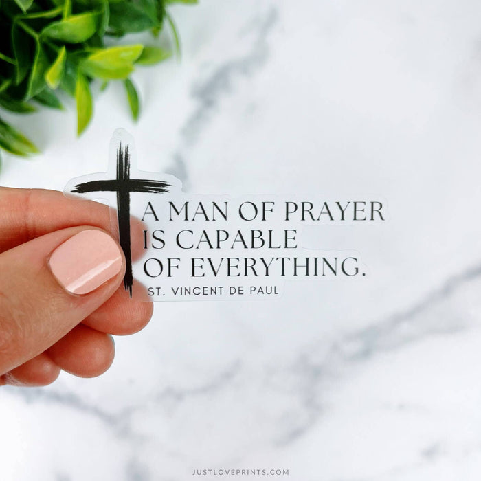 A Man of Prayer Sticker