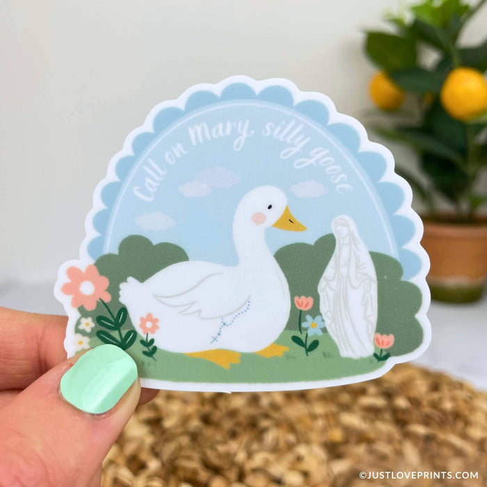 Call On Mary, Silly Goose Sticker
