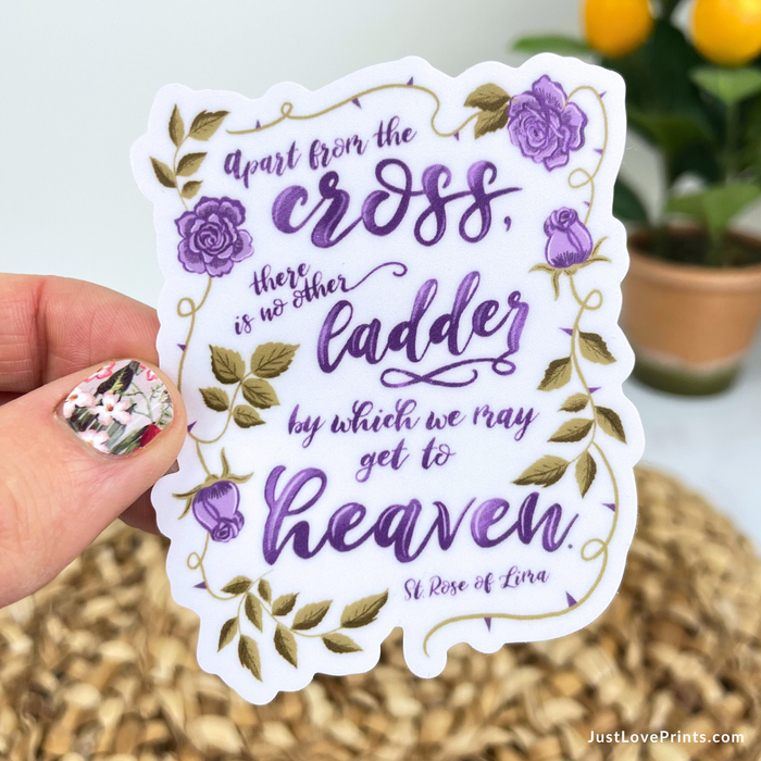 Apart from the Cross - St. Rose Sticker