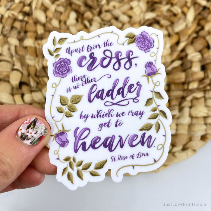 Apart from the Cross - St. Rose Sticker
