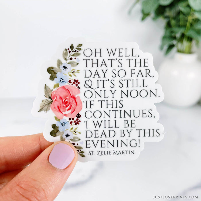 St. Zelie Motherhood Quote Sticker