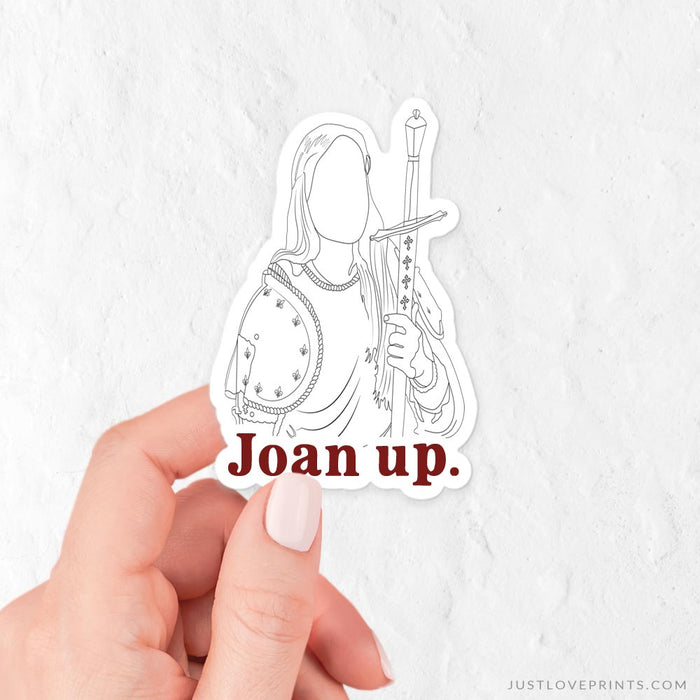 "Joan Up" Sticker