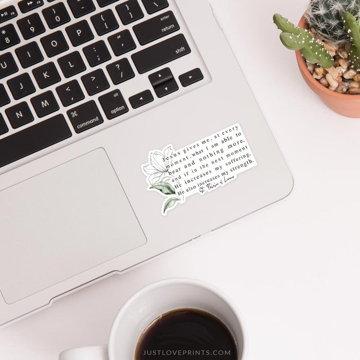 St. Thérèse of Lisieux Quote Sticker