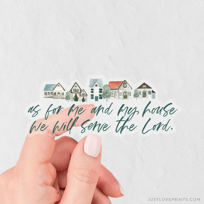 We Will Serve the Lord Sticker